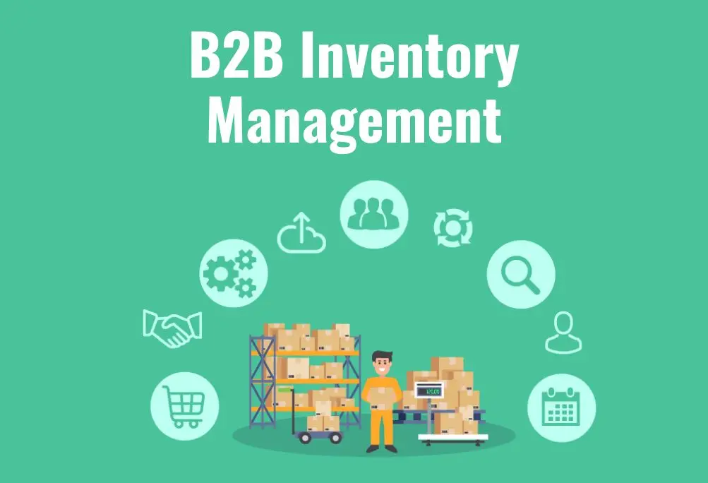B2b Inventory Management guide