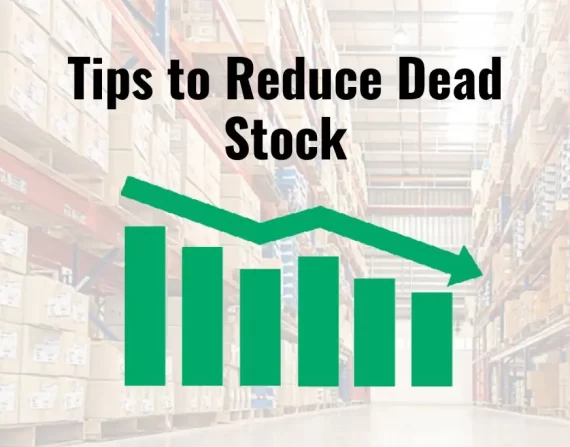 tips to Reduce Dead Stock