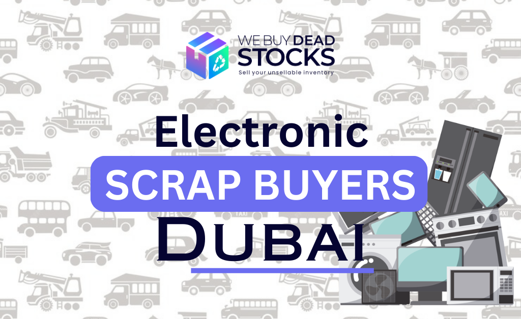 Electronic scrap buyers in Dubai